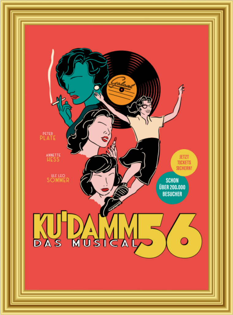 Musicals Berlin - Ku'damm 56 - Das Musical